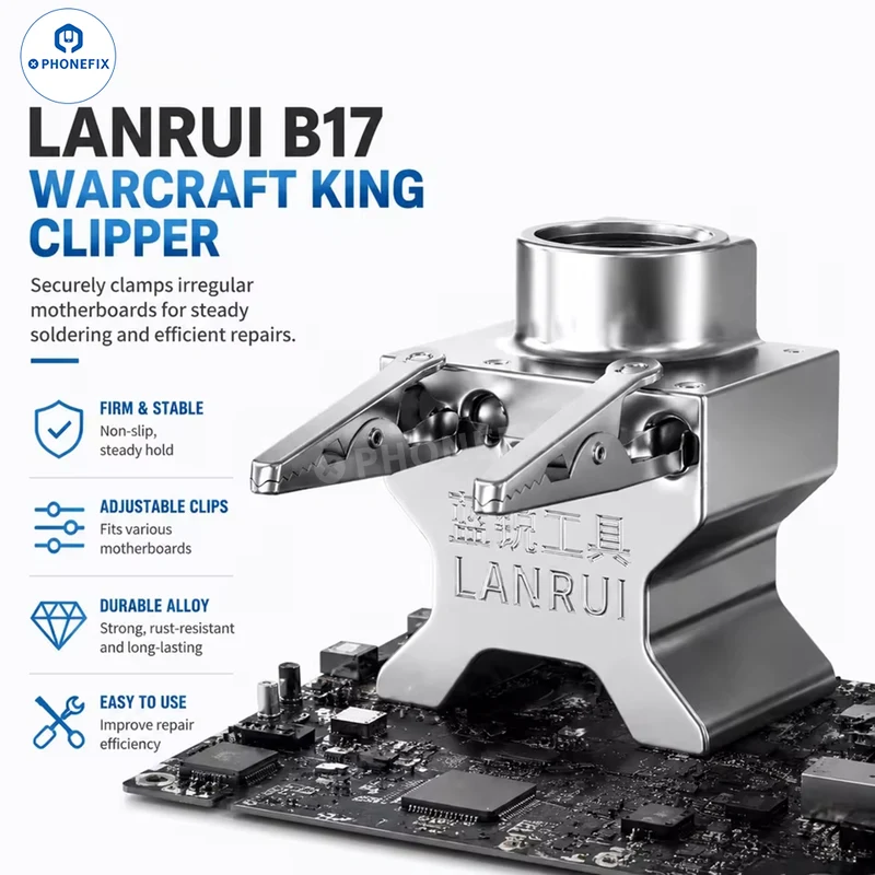 LANRUI B17 Dispositif de soudage à pince réglable pour circuit imprimé, destiné à la réparation de téléphones