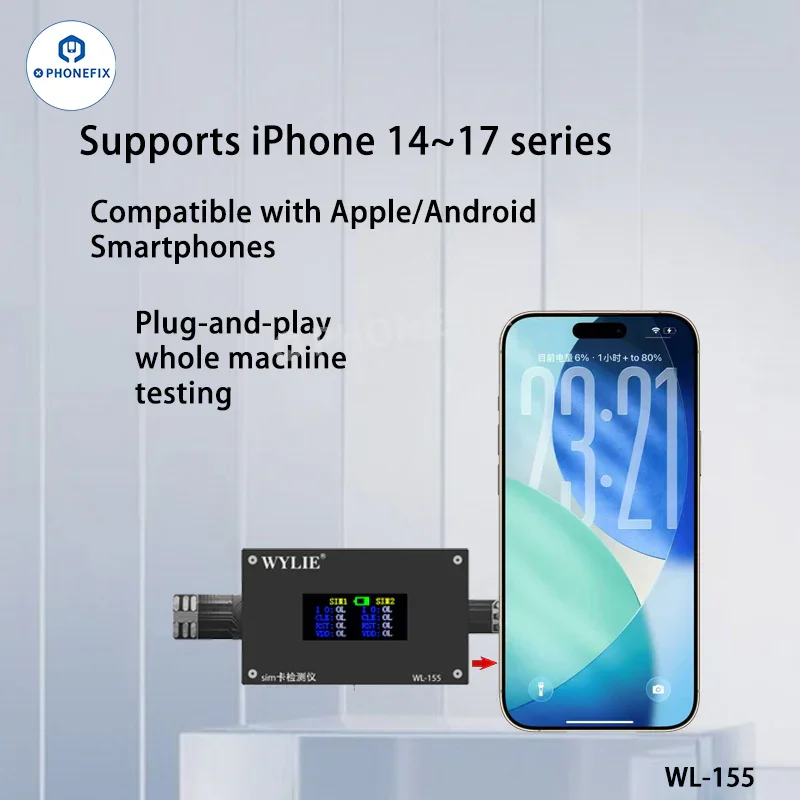 Testeur de carte SIM WYLIE WL-155 pour iPhone 14-17 Pro Max et Android