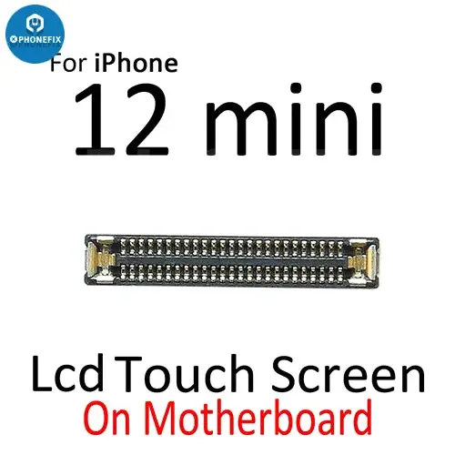 Connecteur FPC pour écran tactile LCD Mini iPhone 12 Pro Max