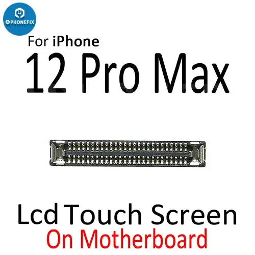 Connecteur FPC pour écran tactile LCD Mini iPhone 12 Pro Max
