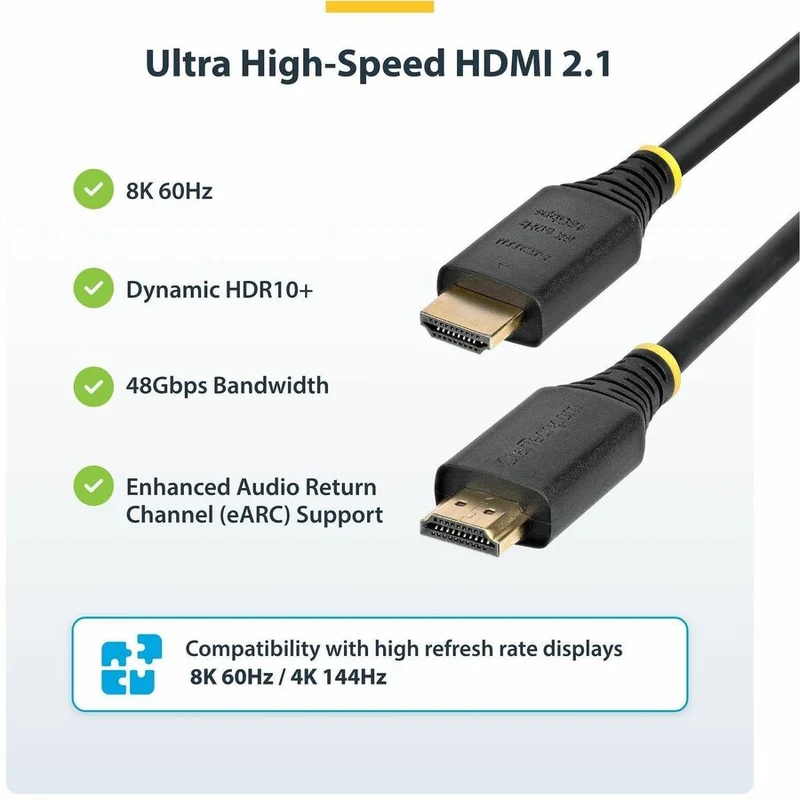 Câble HDMI ultra haute vitesse certifié StarTech.com de 1 m (3.3 pi), 8K 60 Hz/4K 120 Hz, HDMI 2.1 avec HDR10+/eARC, 48 Gbit/s, référence HDMI21-CBL-8K60-1M